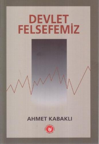 Devlet Felsefemiz | Kitap Ambarı