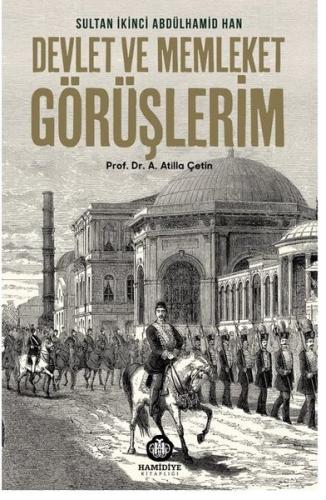 Devlet ve Memleket Görüşlerim | Kitap Ambarı