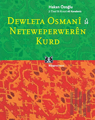 Dewleta Osmani û Neteweperweren Kurd
