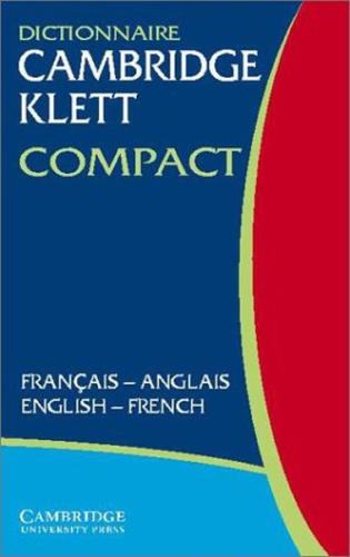 Dictionnaire Cambridge Klett Compact Francais-Anglais/English-French Sh-French with CDROM