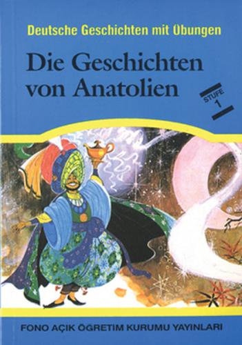 Die Geschicten Von Anatolien-Almanca Hikayeler