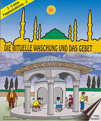 Die Rituelle Waschung Und Das Gebet