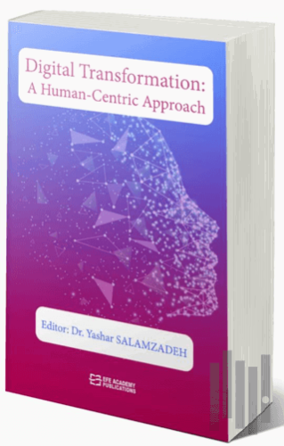 Digital Transformation: A Human-Centric Approach