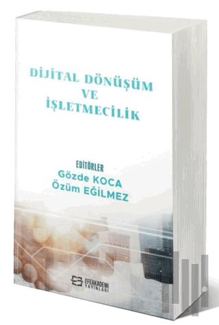 Dijital Dönüşüm ve İşletmecilik