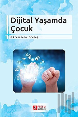 Dijital Yaşamda Çocuk