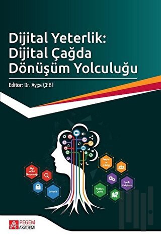 Dijital Yeterlik: Dijital Çağda Dönüşüm Yolculuğu | Kitap Ambarı