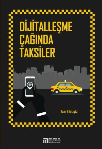 Dijitalleşme Çağında Taksiler