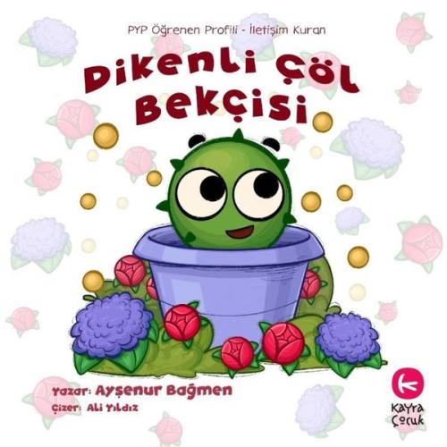 Dikenli Çöl Bekçisi (5+Yaş) | Kitap Ambarı