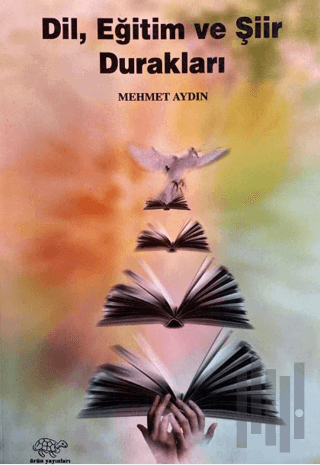 Dil, Eğitim ve Şiir Durakları | Kitap Ambarı