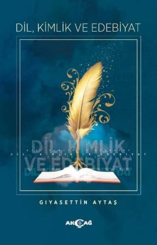Dil Kimlik ve Edebiyat