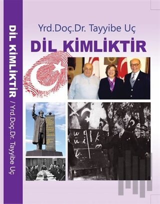 Dil Kimliktir