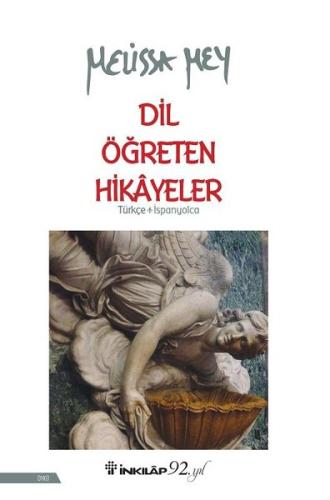 Dil Öğreten Hikayeler Türkçe-İspanyolca | Kitap Ambarı