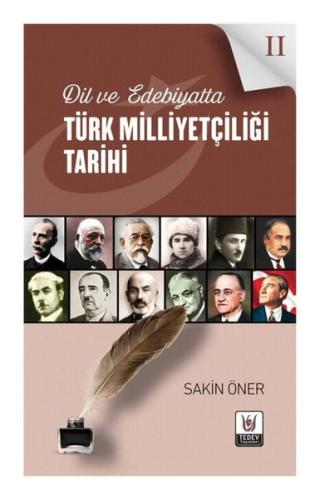 Dil ve Edebiyatta Türk Milliyetçiliği Tarihi 2