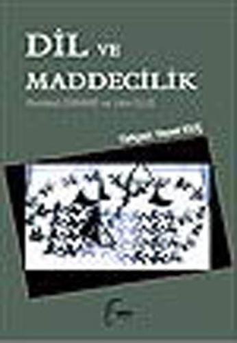 Dil ve Maddecilik | Kitap Ambarı