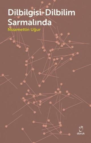 Dilbilgisi - Dilbilim Sarmalında | Kitap Ambarı