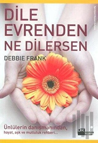 Dile Evrenden Ne Dilersen