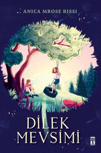 Dilek Mevsimi | Kitap Ambarı