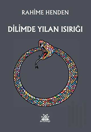 Dilimde Yılan Isırığı