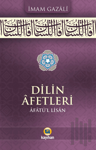 Dilin Afetleri (Afatü’l-lisan)