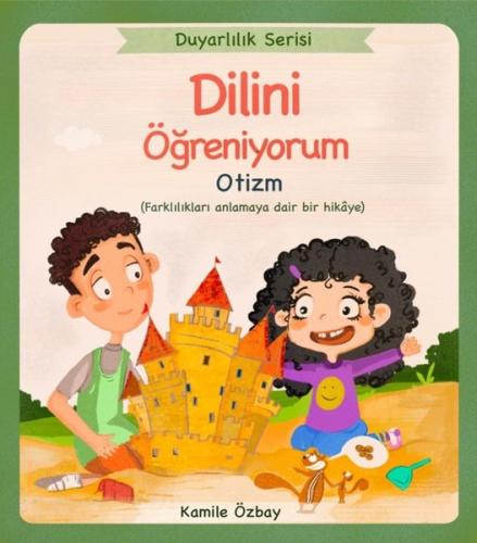 Dilini Öğreniyorum - Otizm