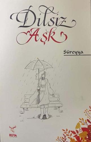 Dilsiz Aşk | Kitap Ambarı