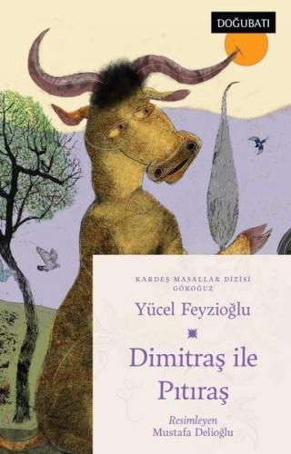 Dimitraş İle Pıtıraş | Kitap Ambarı