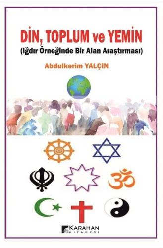 Din Toplum ve Yemin (Iğdır Örneğinde Bir Alan Araştırması)