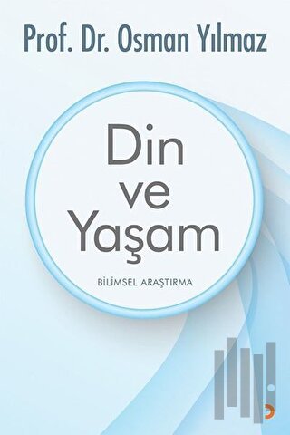 Din ve Yaşam - Bilimsel Araştırma