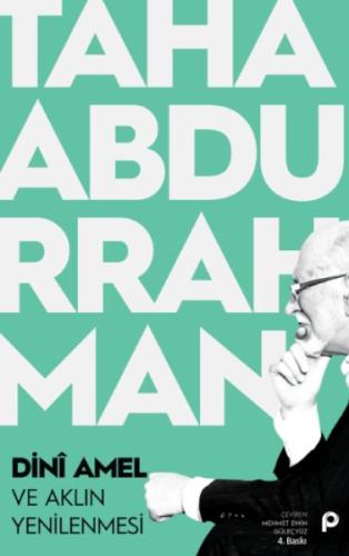 Dini Amel ve Aklın Yenilenmesi