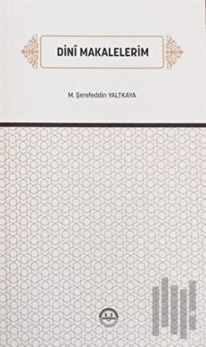 Dini Makalelerim