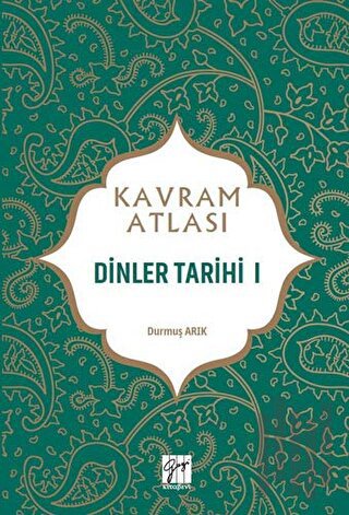Dinler Tarihi 1 - Kavram Atlası