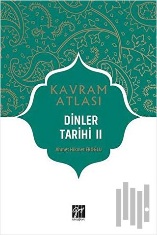Dinler Tarihi 2 - Kavram Atlası