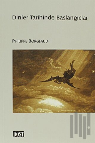 Dinler Tarihinde Başlangıçlar