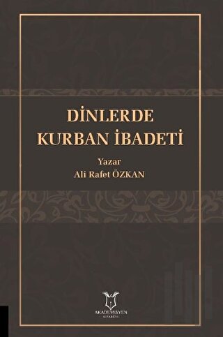 Dinlerde Kurban İbadeti