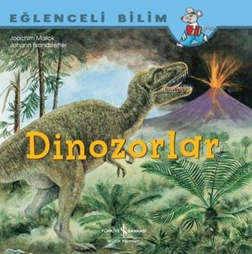 Dinozorlar - Eğlenceli Bilim