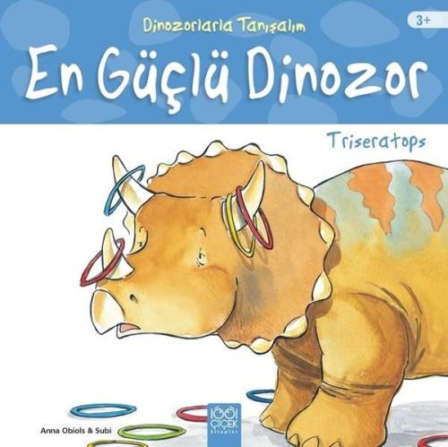 En Güçlü Dinozor: Triseratops - Dinozorlarla Tanışalım | Kitap Ambarı