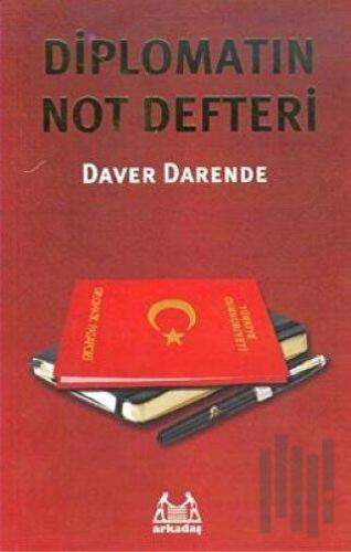 Diplomatın Not Defteri