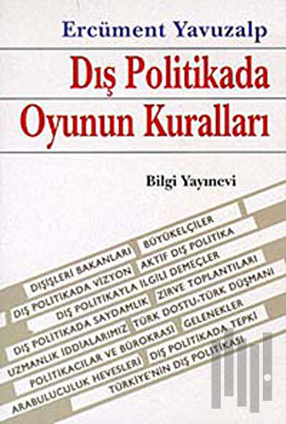 Dış Politikada Oyunun Kuralları