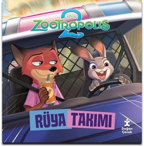 Disney Zootropolis 2 - Rüya Takımı | Kitap Ambarı