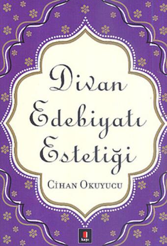 Divan Edebiyatı Estetiği | Kitap Ambarı