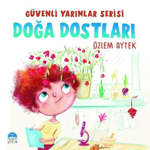 Güvenli Yarınlar Serisi Doğa Dostları | Kitap Ambarı