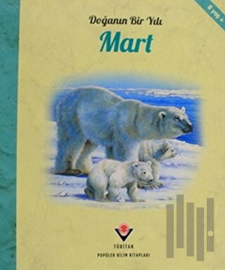 Doğanın Bir Yılı - Mart | Kitap Ambarı