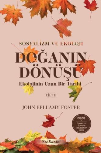 Doğanın Dönüşü – Ekolojinin Uzun Bir Tarihi 2. Cilt | Kitap Ambarı