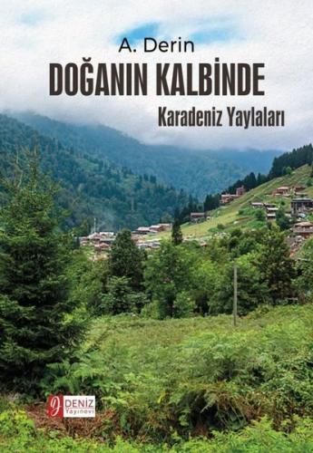Doğanın Kalbinde - Karadeniz Yaylaları | Kitap Ambarı