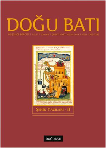 Doğu Batı Düşünce Dergisi Sayı: 68 - Şehir Yazıları 2