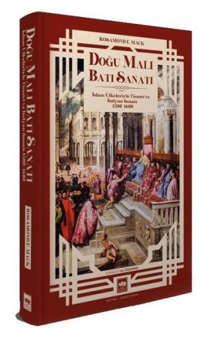 Doğu Malı Batı Sanatı