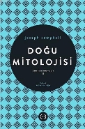 Doğu Mitolojisi / Tanrının Maskeleri 2 | Kitap Ambarı