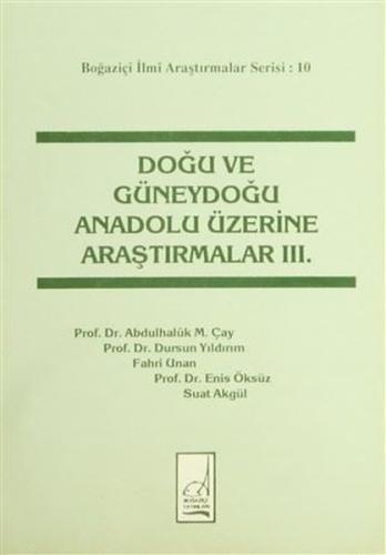 Doğu ve Güneydoğu Anadolu Üzerine Araştırmalar 3