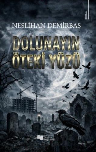 Dolunayın Öteki Yüzü | Kitap Ambarı