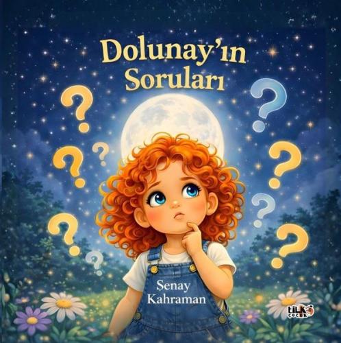 Dolunay'ın Soruları